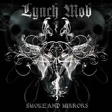 Lynch Mob - Smoke & Mirrors