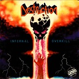 Destruction - Infernal Overkill