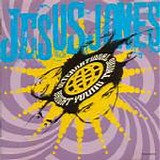 Jesus Jones - International Bright Young Thing