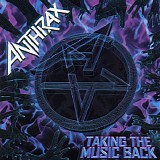 Anthrax - Taking The Music Back Single