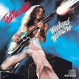 Ted Nugent - Weekend Warriors