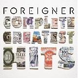 Foreigner - Complete Greatest Hits