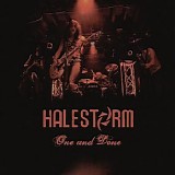 Halestorm - One And Done