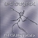 Ted Nugent - Caveman