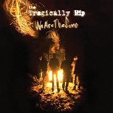 The Tragically Hip - We Are The Same