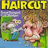 George Thorogood - Haircut