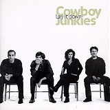 Cowboy Junkies - Lay It Down