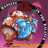 Metal Church - Hanging In The Balance