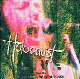 Holocaust - Raw, Loud 'n' Live Tour 1981