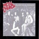 Metal Church - Blessing In Disguise