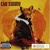 the twang - Love It When I Feel Like This