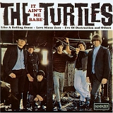 The Turtles - It Ain't Me Babe