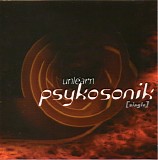 Psykosonik - Unlearn [Single]