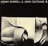 Kenny Burrell & John Coltrane - Kenny Burrell & John Coltrane