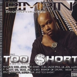 Too $hort - Pimpin Inc.