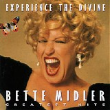 Bette Midler - Experience The Divine - Greatest Hits