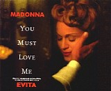 Madonna - You Must Love Me