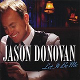 Jason Donovan - Let It Be Me