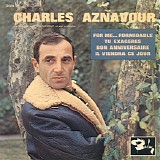 Charles Aznavour - For Me... Formidable