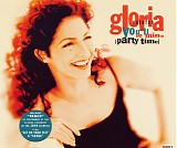 Gloria Estefan - You'll Be Mine (Party Time) [CD 1]