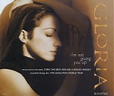 Gloria Estefan - I'm Not Giving You Up