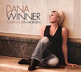 Dana Winner - Tussen Nu En Morgen