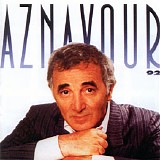 Charles Aznavour - Aznavour 92