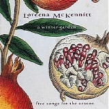 Loreena McKennitt - A Winter Garden: Five Songs For The Season