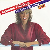 Agnetha FÃ¤ltskog - It's So Nice To Be Rich