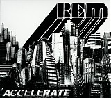 R.E.M. - Accelerate