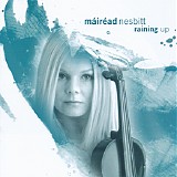 Mairead Nesbitt - Raining Up