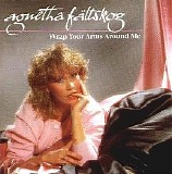 Agnetha FÃ¤ltskog - Wrap Your Arms Around Me