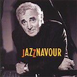 Charles Aznavour - Jazznavour