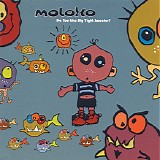 Moloko - Do You Like My Tight Sweater?