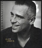 Eros Ramazzotti - Ali E Radici [limited edition]