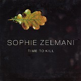 Sophie Zelmani - Time To Kill