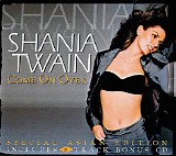 Shania Twain - Come On Over [special Asian edition]