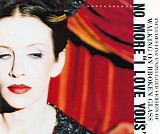 Annie Lennox - No More "I Love You's"