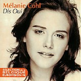 MÃ©lanie Cohl - Dis Oui