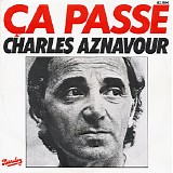 Charles Aznavour - Ã‡a Passe