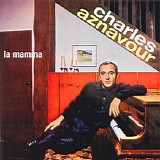 Charles Aznavour - La Mamma