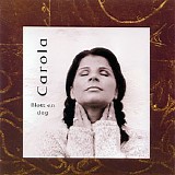 Carola - Blott En Dag