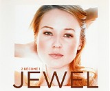 Jewel - 2 Become 1