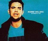 Robbie Williams - Old Before I Die [CD 2]