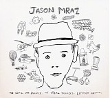 Jason Mraz - We Sing. We Dance. We Steal Things. [limited edition]