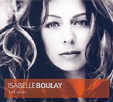 Isabelle Boulay - Tout Un Jour