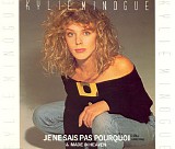 Kylie Minogue - Je Ne Sais Pas Pourquoi (I Still Love You)