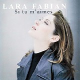 Lara Fabian - Si Tu M'aimes