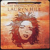 Lauryn Hill - The Miseducation Of Lauryn Hill