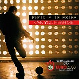 Enrique Iglesias - Can You Hear Me